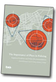 The Importance of Place in Policing, a study on hot spot policing by Professor David Weisburd 