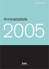 Rapportomslag Kriminalstatistik 2005