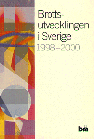 Rapportomslag Brottsutvecklingen i Sverige 1998-2000