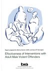 Cover: Effectiveness of interventions with adult male violent offenders