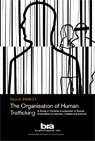 Cover: The organisation of human trafficking