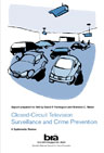 Cover: Closed-circuit television surveillance and crime prevention