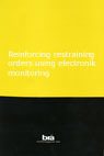Cover: Reinforcing restraining orders using electronic monitoring