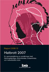 Rapportomslag Hatbrott 2007