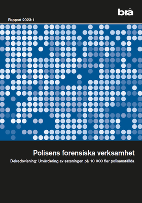 Omslag till publikationen Polisens forensiska verksamhet