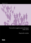 Omslag till rapporten NTU 2013 - regionala resultat