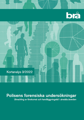 Omslag till publikationen Polisens forensiska undersökningar