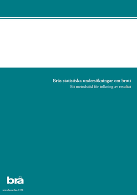 Omslag till publikationen Brås statistiska undersökningar om brott